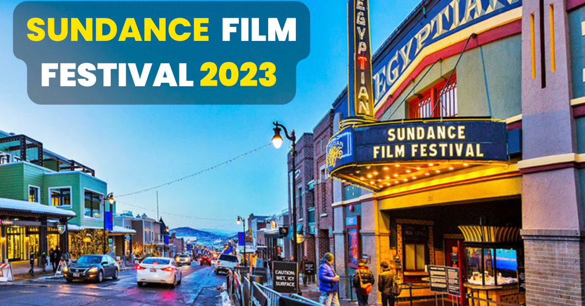 Sundance Film Festival submissions 2023